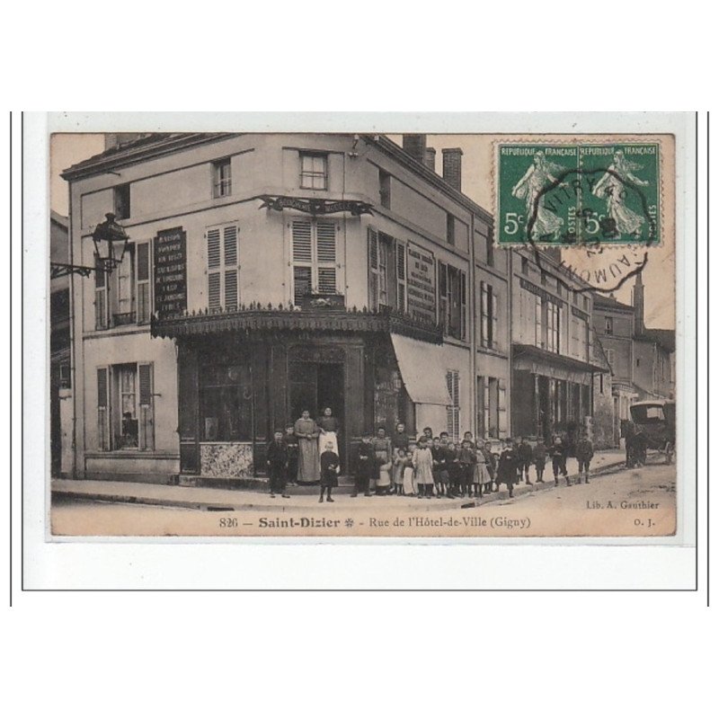 SAINT DIZIER - Rue de l'Hôtel de Ville (Gigny) - très bon état