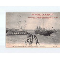 LE HAVRE : Le Steamer "La Lorraine" de la Compagnie Générale Transatlantique - très bon état