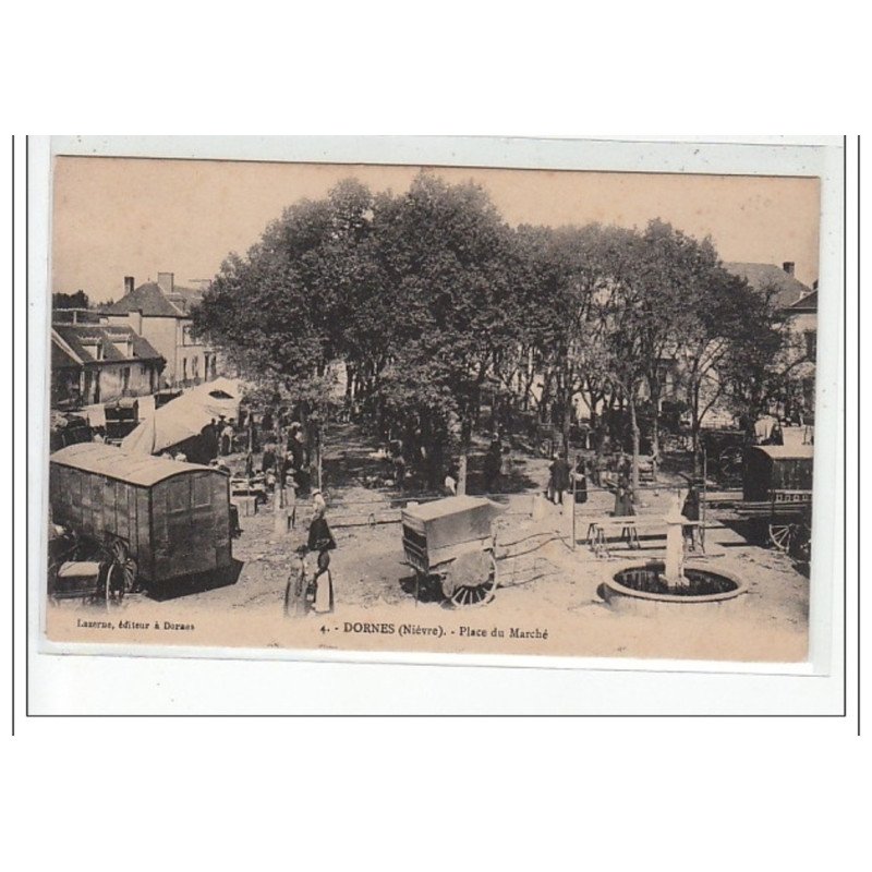 DORNES - Place du Marché - très bon état