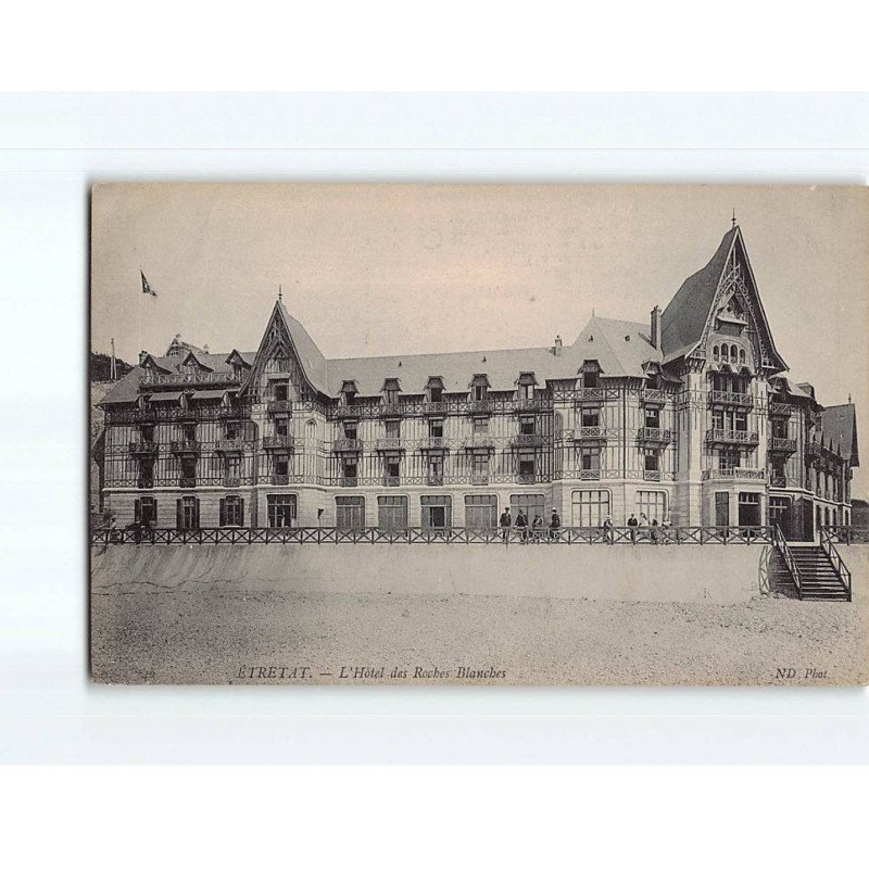 ETRETAT : L'Hôtel des Roches-Blanches - très bon état