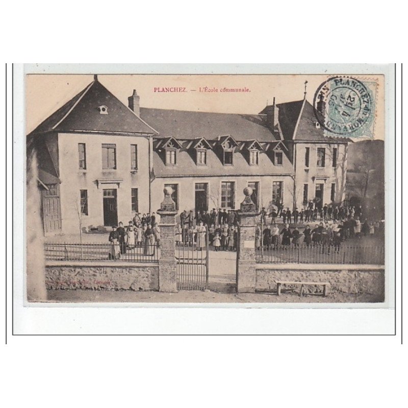 PLANCHEZ - L'Ecole Communale - très bon état