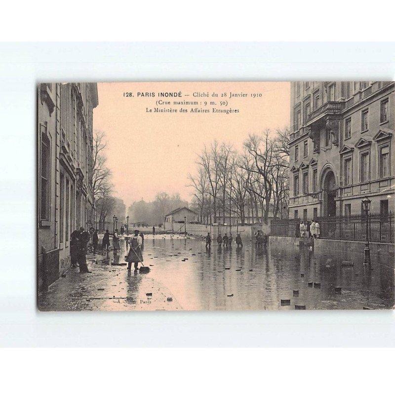 PARIS : Inondations 1910, Le ministère des Affaires étrangères - très bon état PARIS : Inondations 1910, Le ministère des Affaires étrangères - très bon état