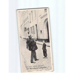 PARIS : Petits Métiers, Marchand d'Habits - état