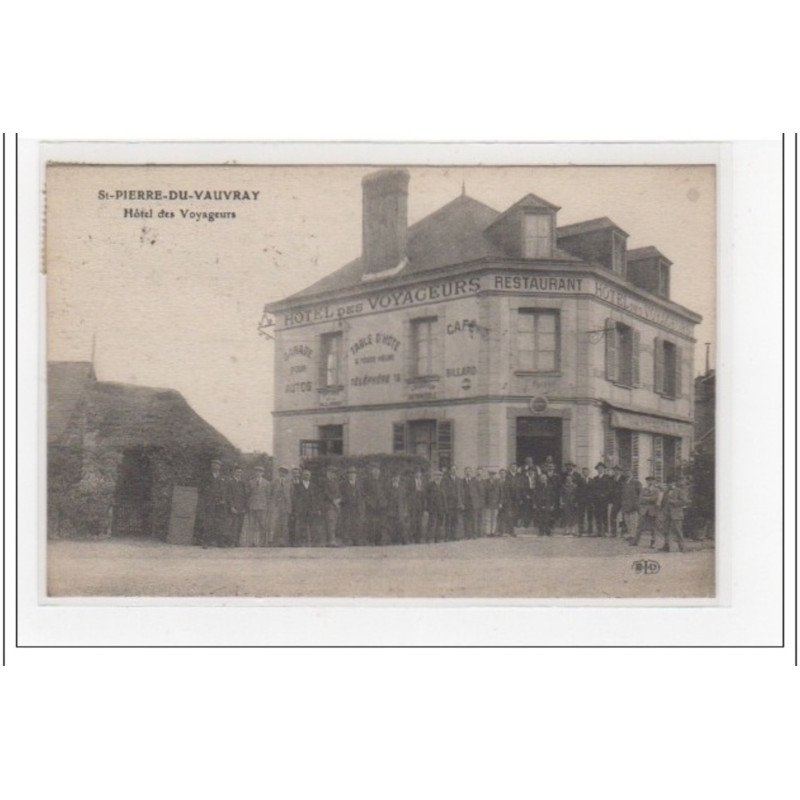 SAINT PIERRE DU VAUVRAY : hôtel des Voyageurs - très bon état