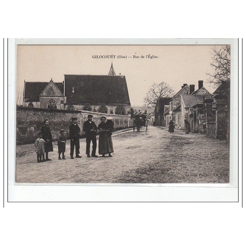 GILOCOURT - Rue de l'Eglise - très bon état