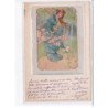 ILLUSTRATEURS Art Nouveau : carte sur soie "femme et papillon"- très bon état