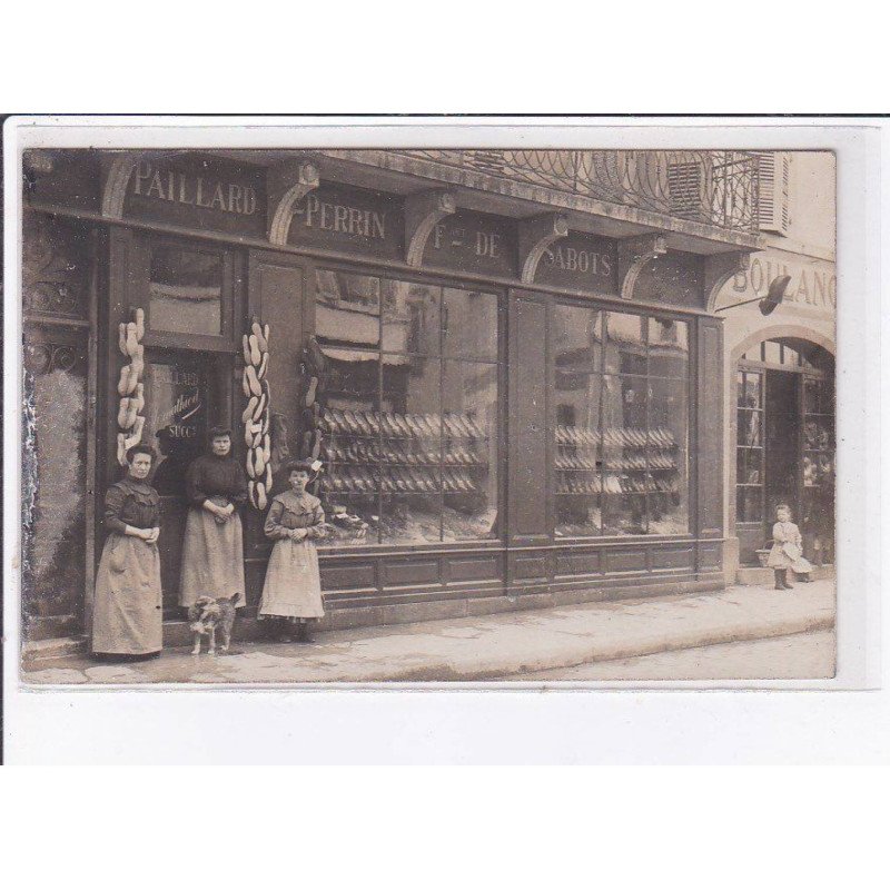 FRANCE: carte photo à localiser : magasin paillard perrin, fabrique de sabots - état