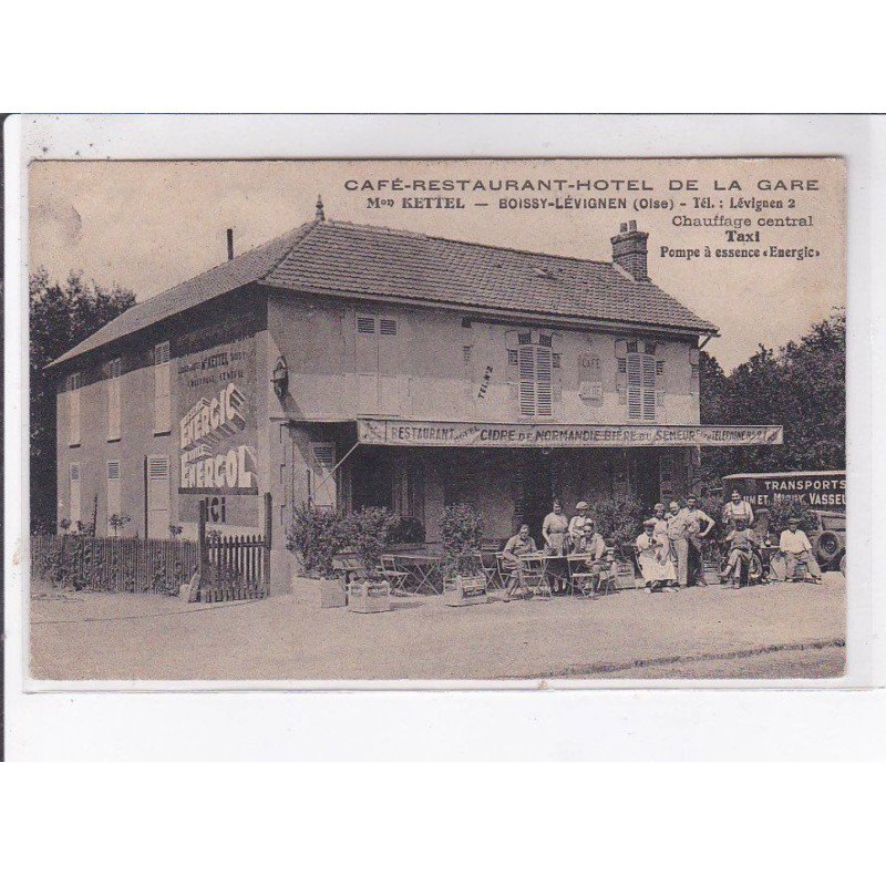 BOISSY-LEVIGNEN: café-restaurant-hôtel de la gare, maison kettel, pompe à essence "energie" - très bon état