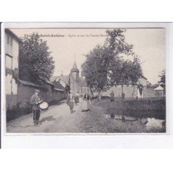 THIEULOY-SAINT-ANTOINE: église et rue de tourne-moulin, tambour de ville - très bon état
