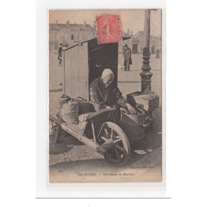 CHARTRES : ma marchande de marrons - bon état (un coin plié)