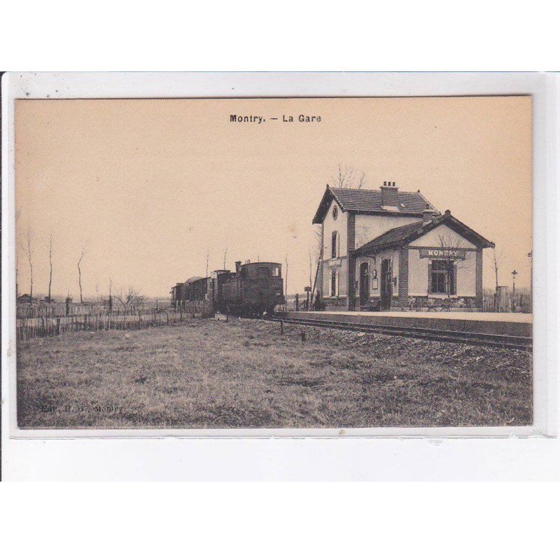 MONTRY: la gare - très bon état