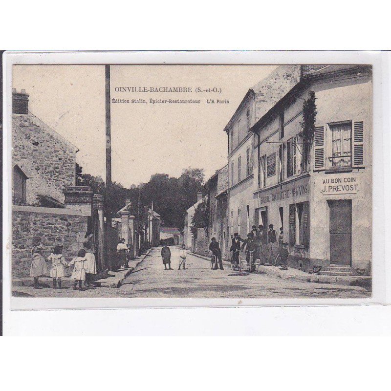 OINVILLE-BACHAMBRE: édition stalin, épicier-restaurateur, l'h paris, au bon coin J. Prevost - très bon état