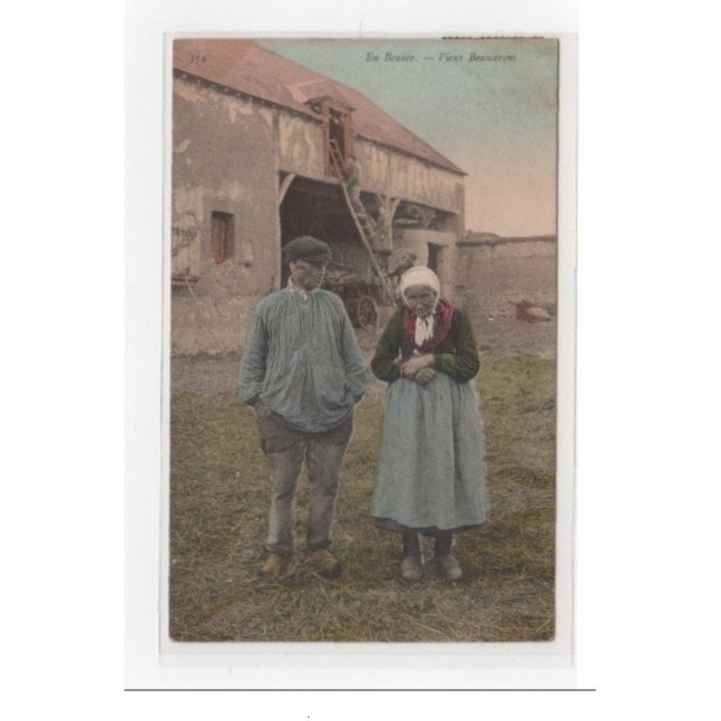 EN BEAUCE : vieux beaucerons - très bon état
