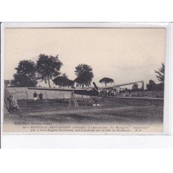 MERIGNAC-BEAU-DESERT: à l'aérodrome, le monoplan "antoinette" - très bon état