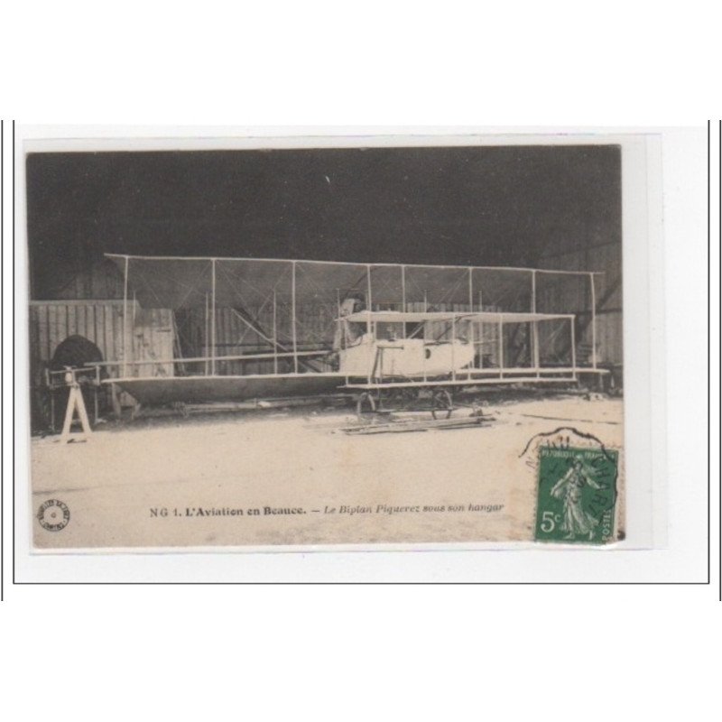 L'AVIATION EN BEAUCE : biplan Piquerez sous son hangar - très bon état