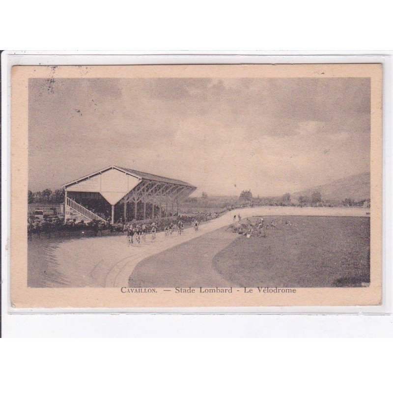 CAVAILLON: stade lombard, le vélodrome - très bon état