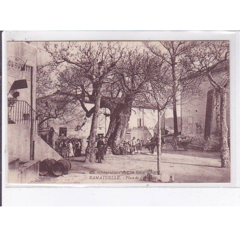 RAMATUELLE: place de l'ormeau - très bon état