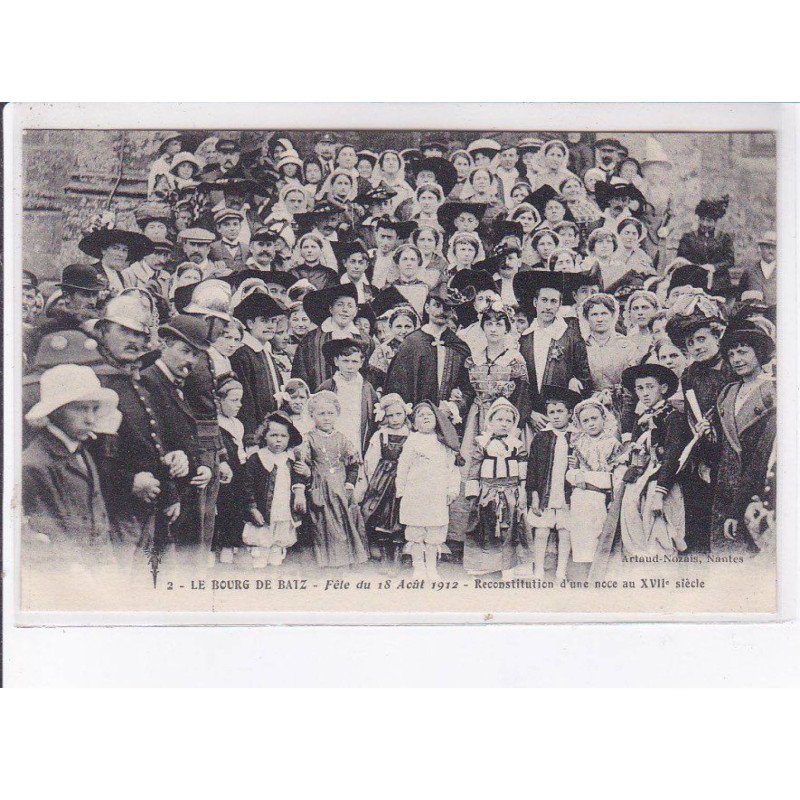 BOURG DE BATZ: fête du 18 août 1912, reconstitution d'une noce au XVIIIe siècle - très bon état