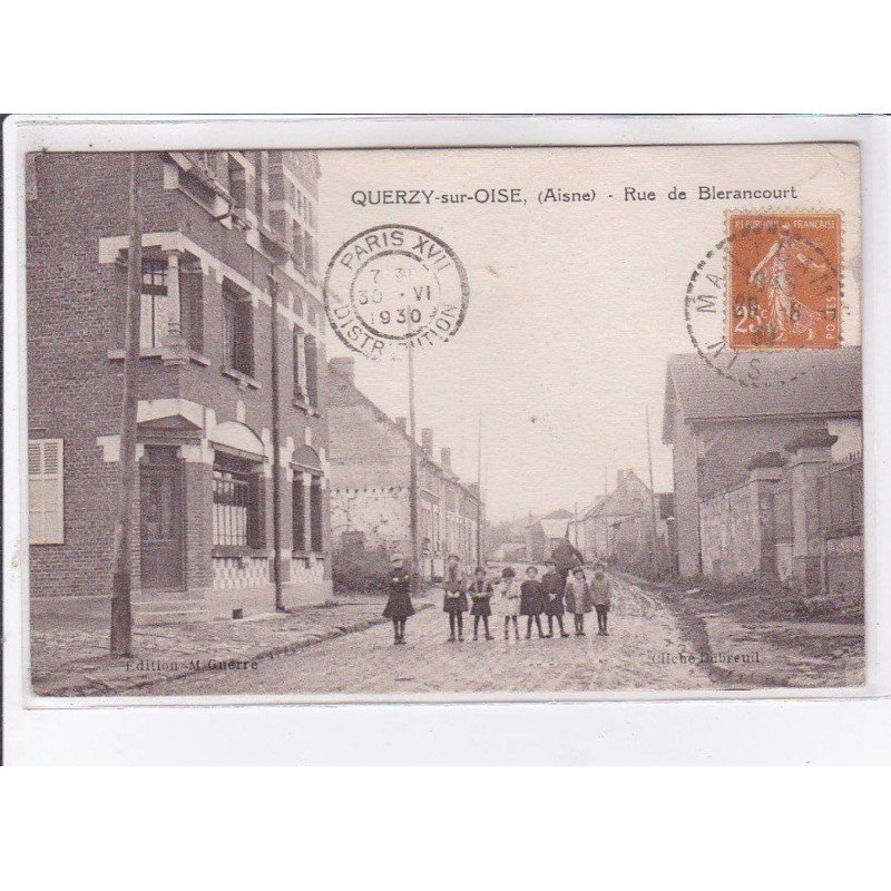 QUERZY-sur-OISE: rue de blerancourt - état