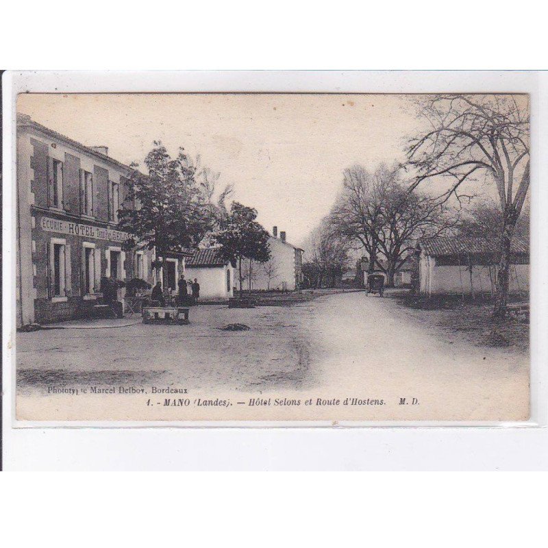 MANO: hôtel selons et route d'hostens - très bon état
