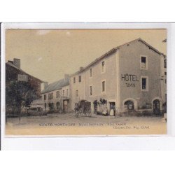 CHATELMONTAGNE: maison pigeron, hôtel tamin - état