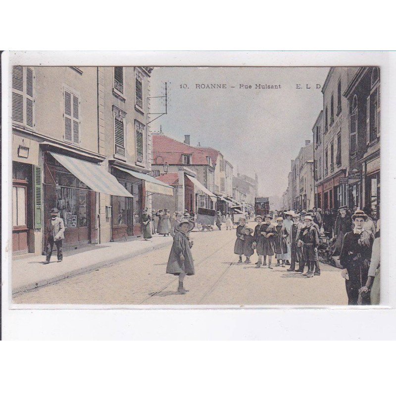 ROANNE: rue mulsant, tramway - très bon état
