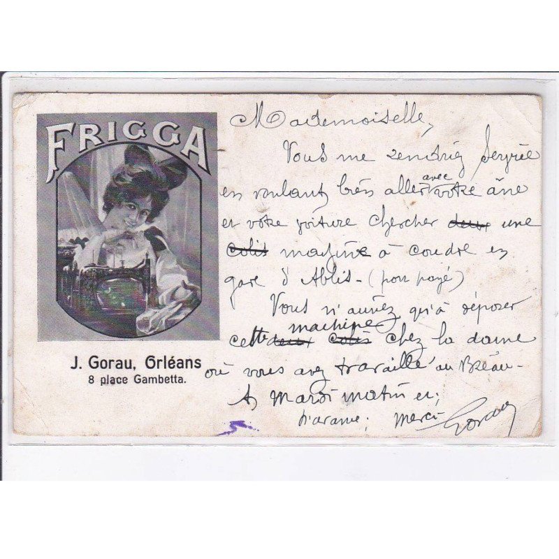 ORLEANS: frigga, J. Gorau, 8 place gambetta, publicité, machiine à coudre - état