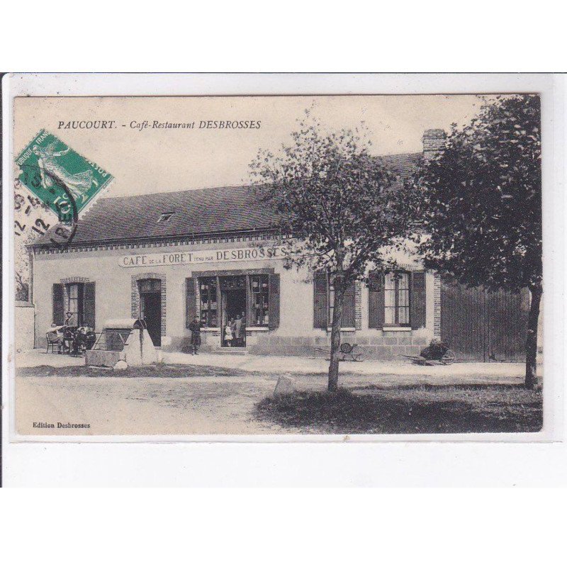 PAUCOURT: café-restaurant desbrosses, café de la forêt tenue par debrosse - très bon état