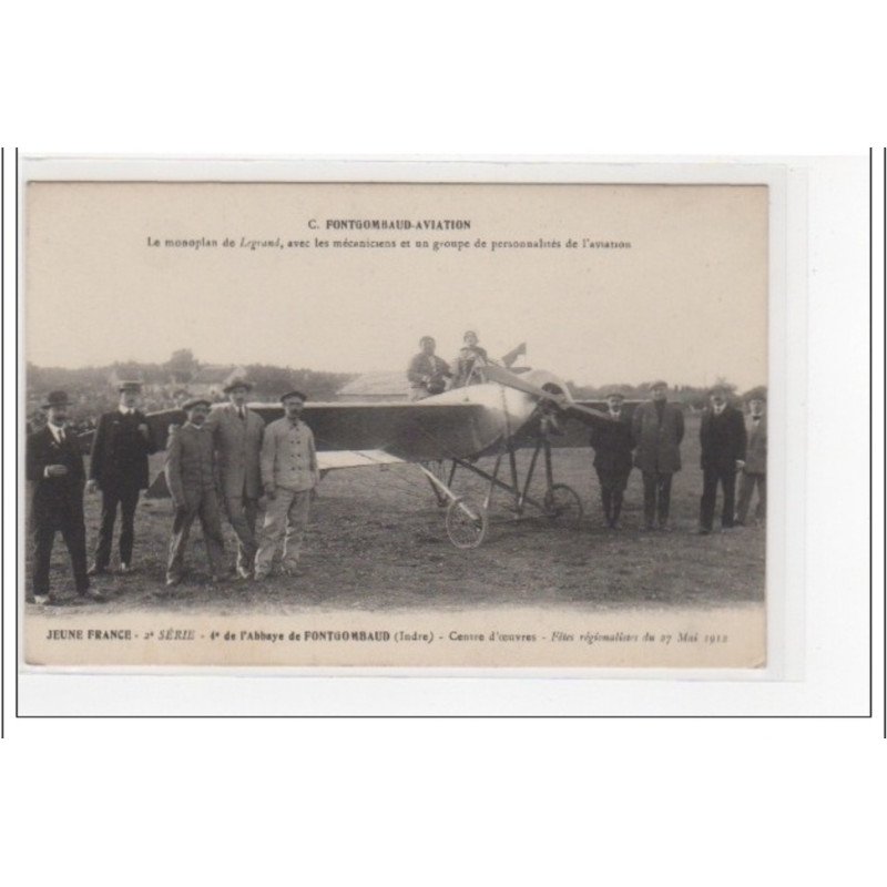 FONTGOMBAUD AVIATION - Legrand et ses mécaniciens en 1912 - très bon état FONTGOMBAUD AVIATION - Legrand et ses mécaniciens en 1912 - très bon état
