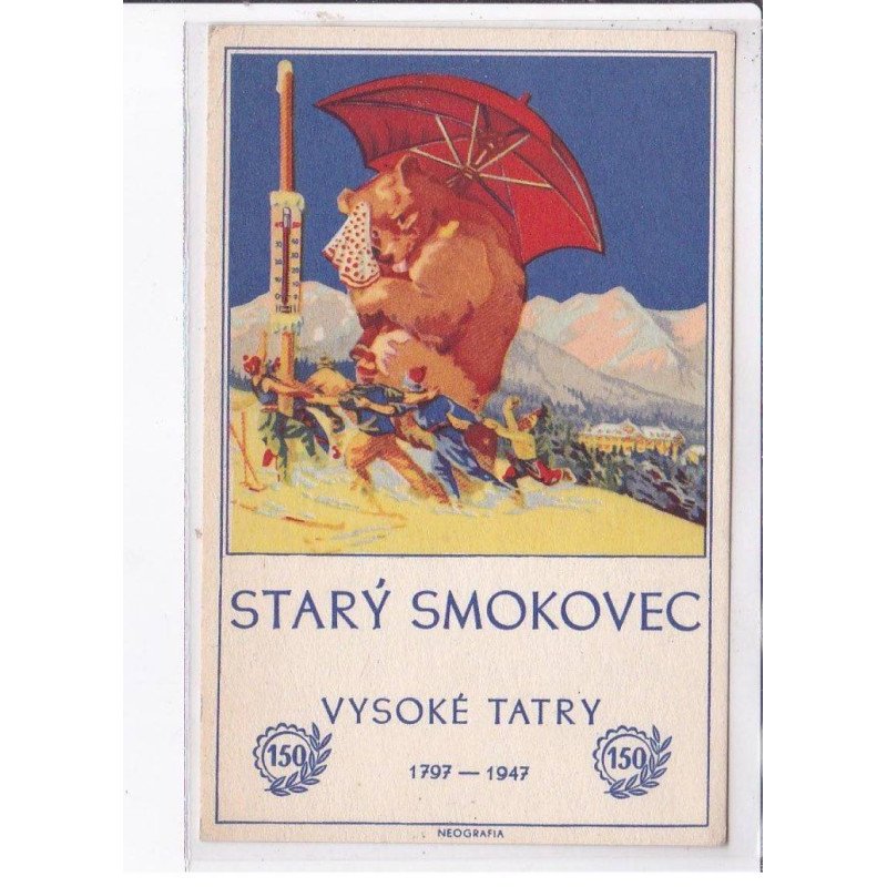 PUBLICITE: stary smokovec vysoké tatry, 1797-1947, ours, parapluie, thermomètre - très bon état