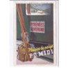 PUBLICITE: plaisirs de neige, P.O. midi, chemin de fer, pyrénées auvergne, skis - très bon état