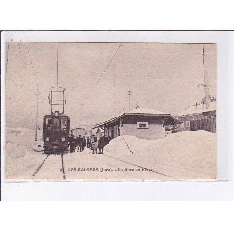 LES ROUSSES: la gare en hiver - très bon état