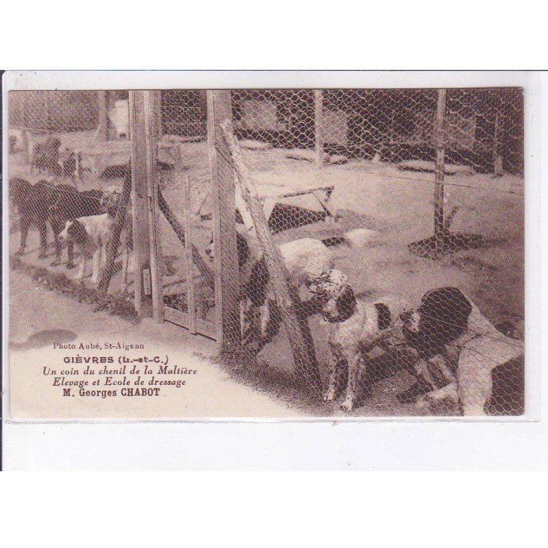GIEVRES: un coin du chenil de la maltière, elevage et école de dressage - très bon état