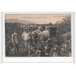 LES VENDANGES - Transport du raisin - très bon état