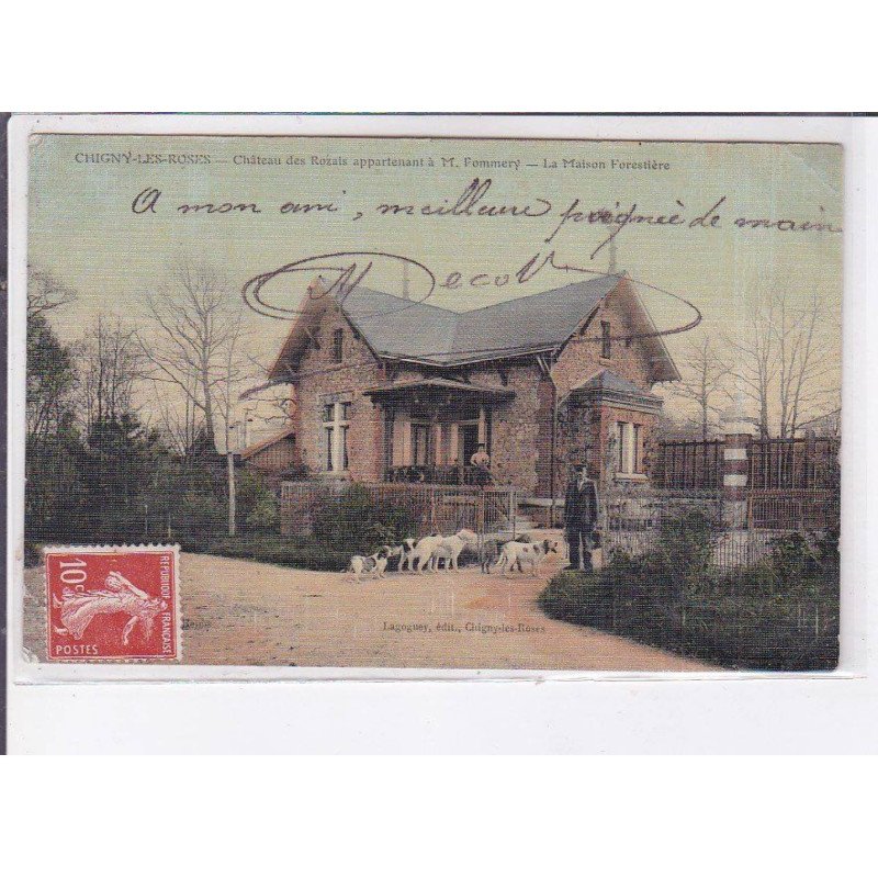 CHIGNY-les-ROSES: château des rozais appartenant à M. Fommery, maison forestière - état