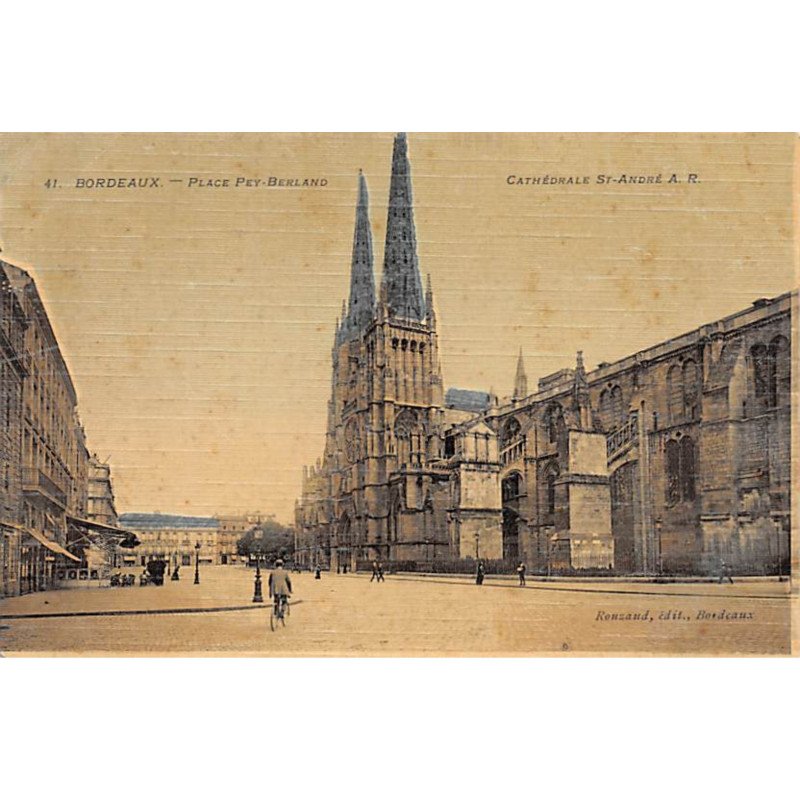 BORDEAUX - Place Pey Berland - Cathédrale Saint André - très bon état