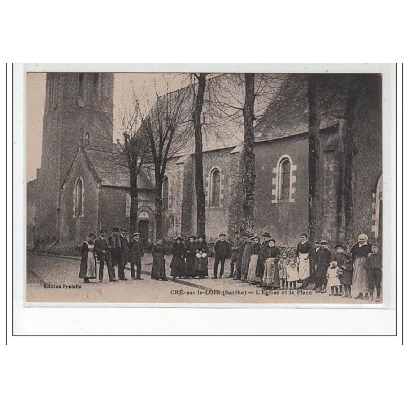 CRE SUR LE LOIR - L'église et la Place - très bon état