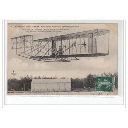 AUVOURS près LE MANS - La grande actualité, l'AVIATION 1908 - L'aéroplane et l'aviateur Wright - très