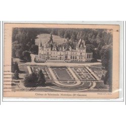MONTREJEAU : château de Valmirande - très bon état