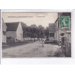 BERGERES-sous-MONTMIRAIL: la grande rue - très bon état