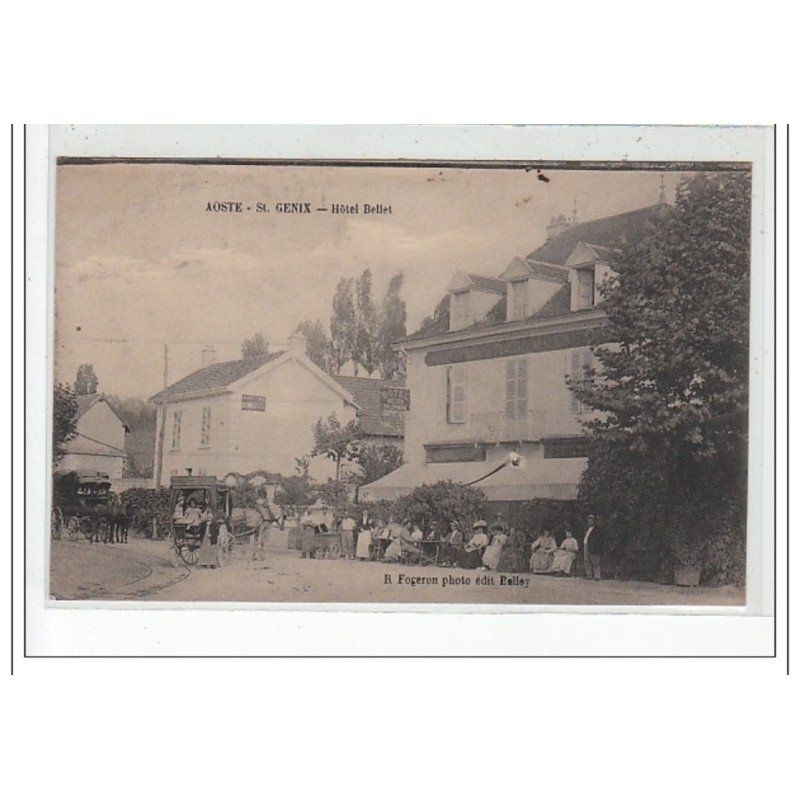 AOSTE - SAINT GENIX - Hôtel Bellet - très bon état