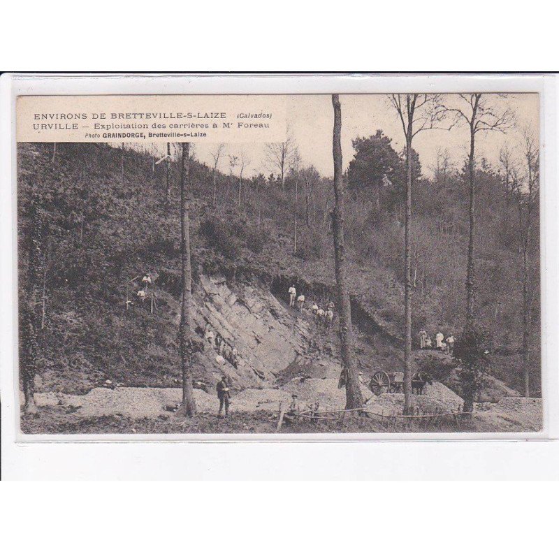 URVILLE - Exploitation des carrières à Mr foreau - très bon état