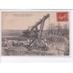 ZANDELOT-EN-MONTAGNE - La carrière Lamy - l'Extraction - Très bon état