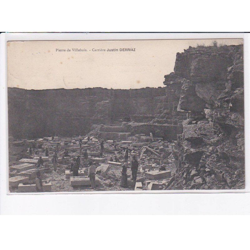 PIERRE DE VILLEBOIS - Carrière Justin DERRIAZ - Très bon état