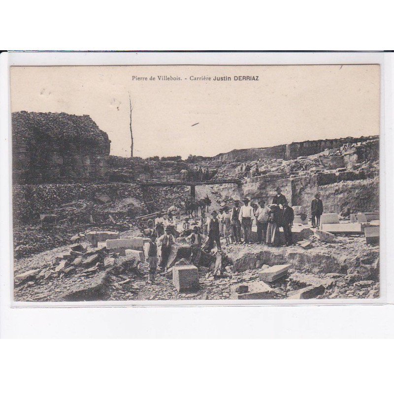 PIERRE DE VILLEBOIS - Carrière Justin DERRIAZ - Très bon état