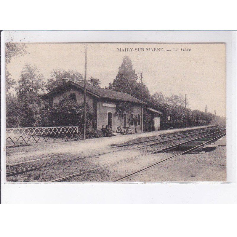 MAIRY-sur-MARNE: la gare - très bon état