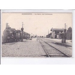 SOMMESOUS: la gare, vue intérieure - très bon état