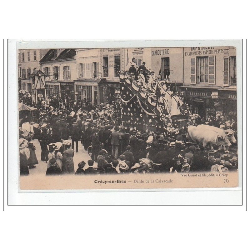 CRECY EN BRIE - Défilé de la cavalcade - très bon état