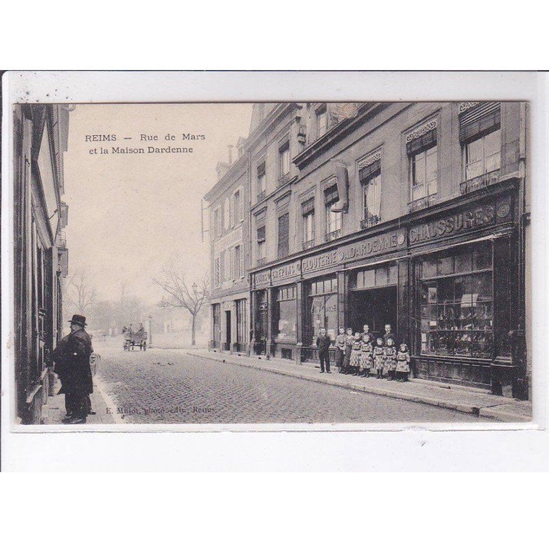REIMS: rue de mars et la maison dardenne - très bon état