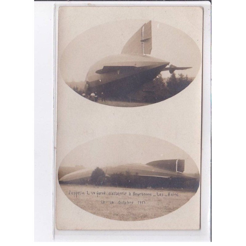 BOURBONNE-les-BAINS: zeppelin forcé d'attérir - très bon état